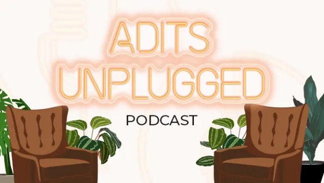 ADITS Unplugged Podcast